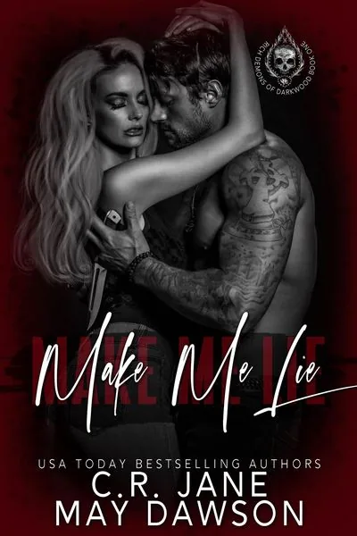 Cover of Make Me Lie by C.R. Jane, May Dawson