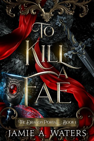Portada de To Kill a Fae, de Jamie A. Waters