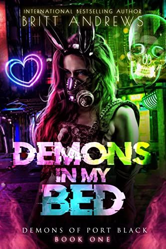 Cover of Demons in My Bed by Britt Andrews