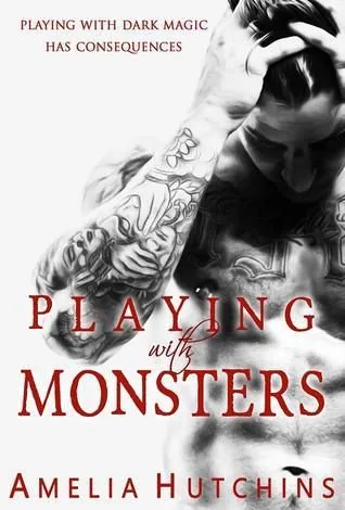 Cover of Playing with Monsters by Amelia Hutchins