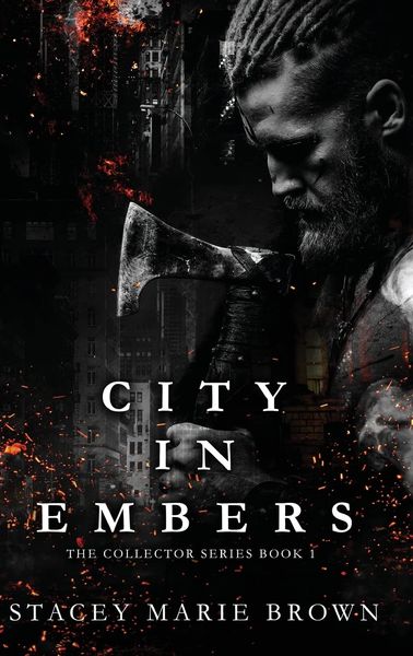 Cover of City in Embers by Stacey Marie Brown