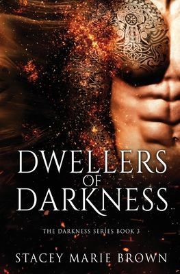 Cover of Dwellers of Darkness by Stacey Marie Brown