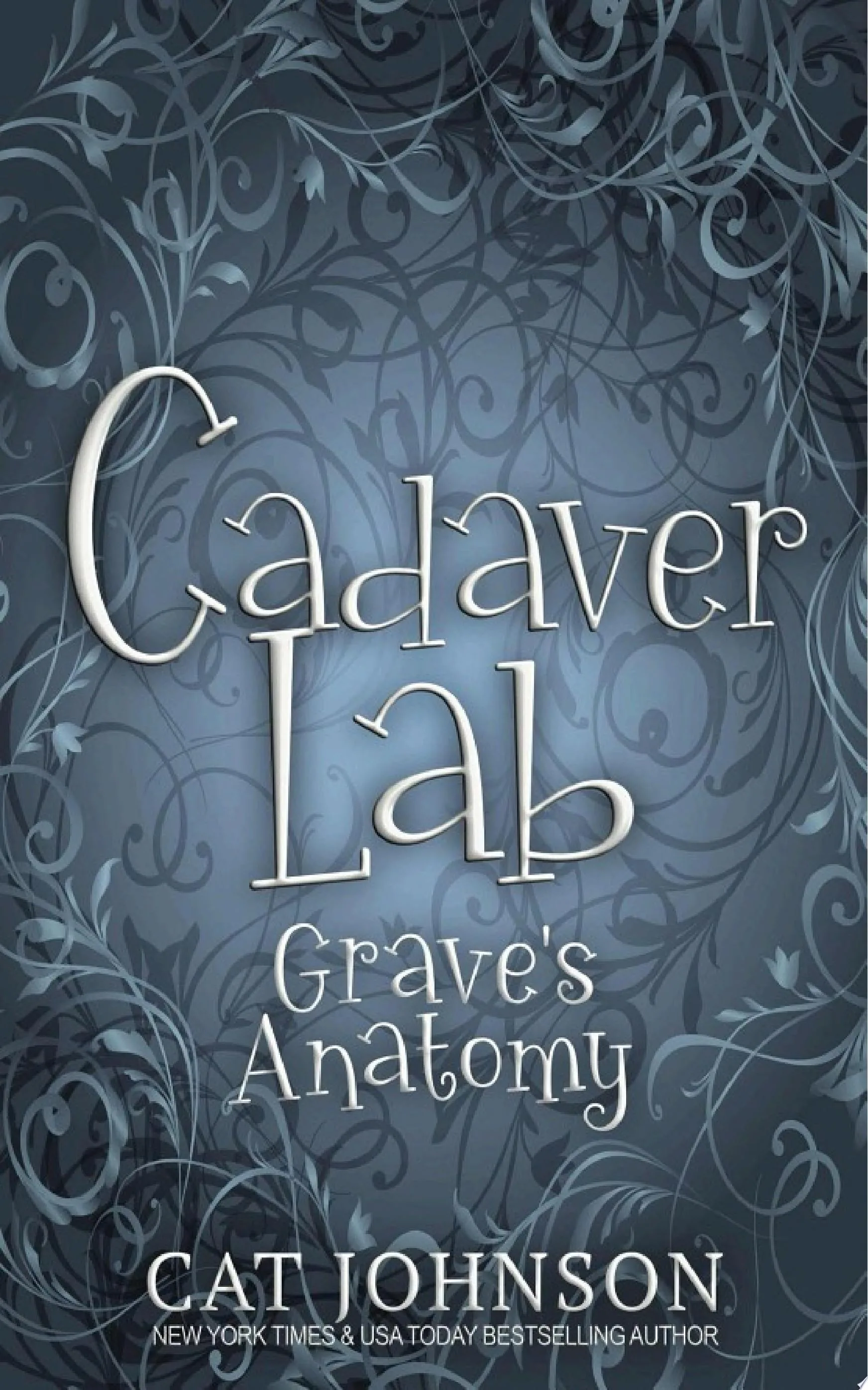 Cover of Cadaver Lab: Grave's Anatomy by Cat Johnson