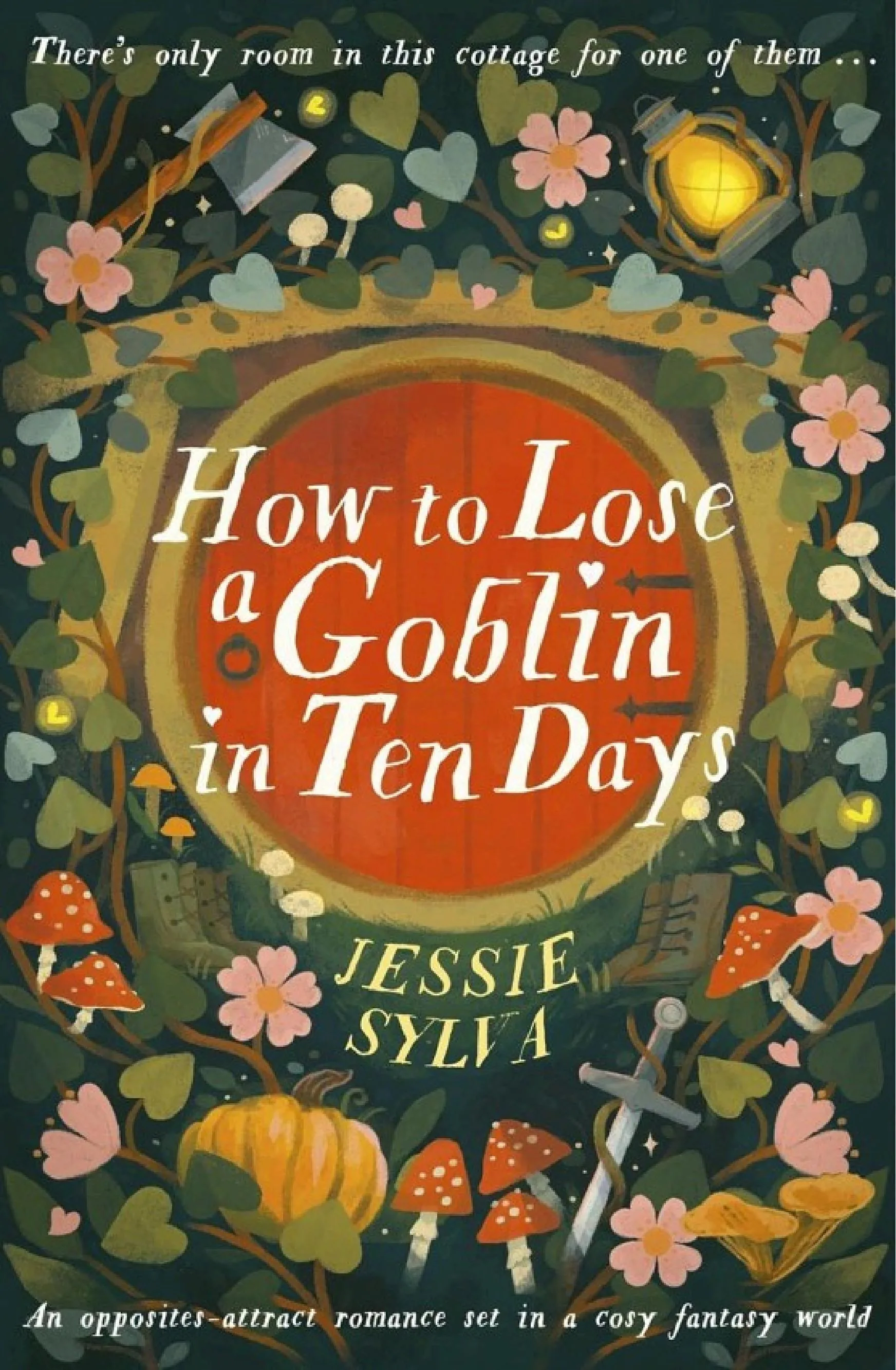 Cover of How to Lose a Goblin in Ten Days by Jessie Sylva