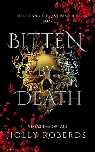 Cover of Bitten by Death by Holly Roberds