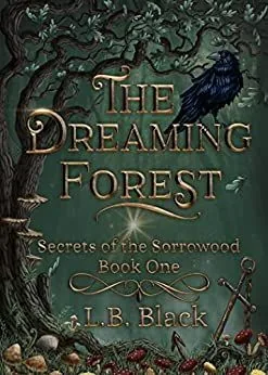 Cover of The Dreaming Forest by L.B. Black