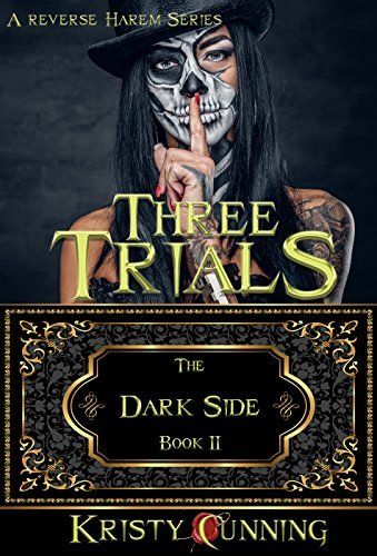 Cover of Three Trials by Kristy Cunning