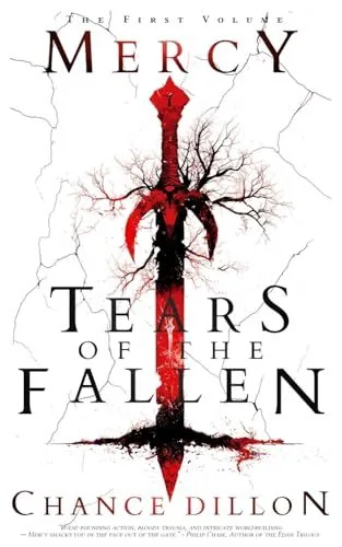 Cover of Mercy: Tears of the Fallen by Chance Dillon