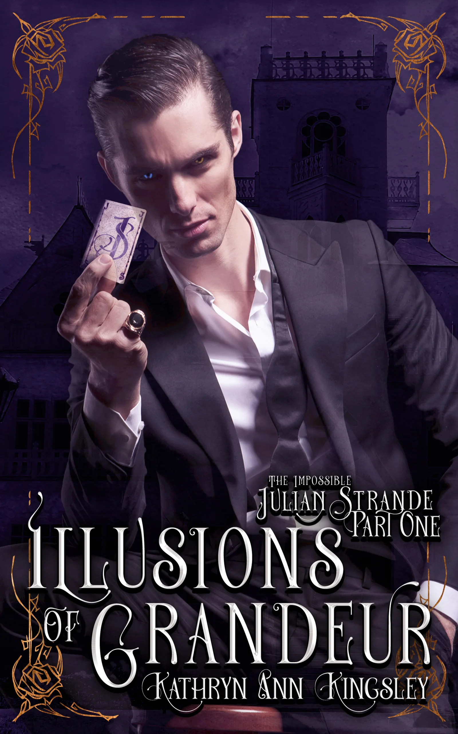 Cover of Illusions of Grandeur by Kathryn Ann Kingsley