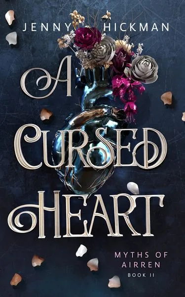 Cover of A Cursed Heart by Jenny Hickman