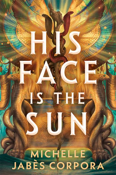 Portada de His Face Is the Sun, de Michelle Jabès Corpora