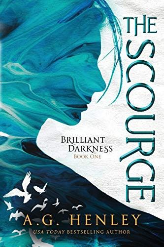 Cover of The Scourge by A.G. Henley