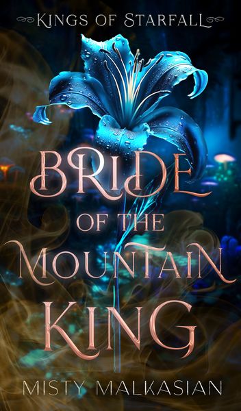 Cover of Bride of the Mountain King by Misty Malkasian