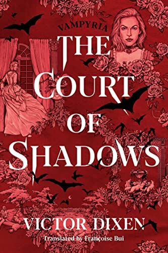 Cover of The Court of Shadows by Victor Dixen