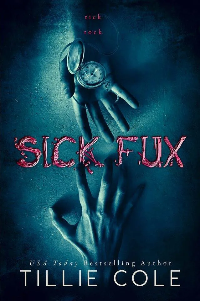 Portada de Sick Fux, de Tillie Cole