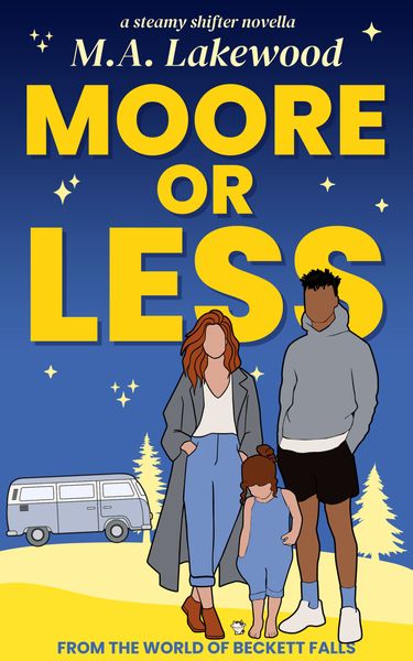 Cover of Moore or Less by M.A. Lakewood