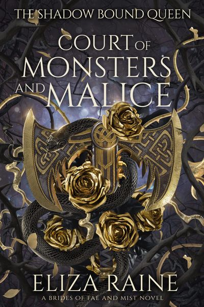 Cover of Court of Monsters and Malice by Eliza Raine