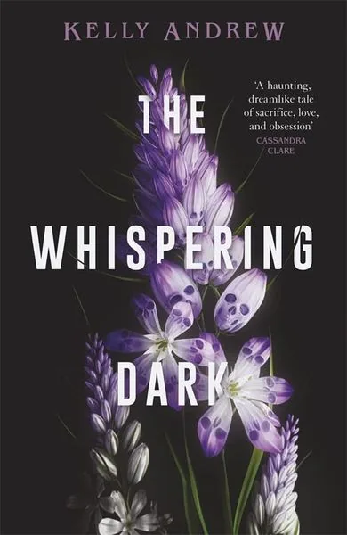 Cover of The Whispering Dark by Kelly Andrew