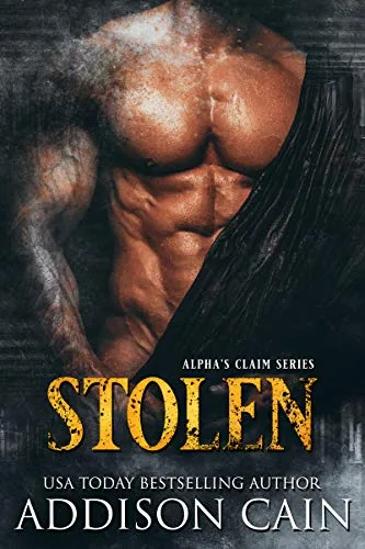 Cover of Stolen by Addison Cain