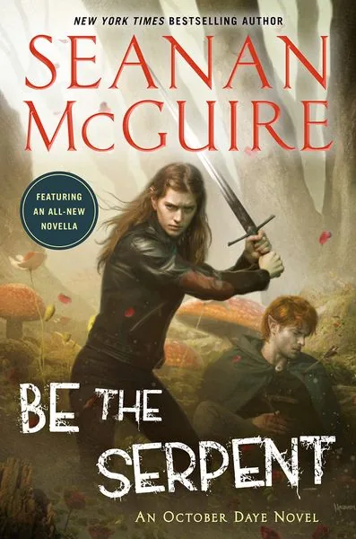 Cover of Be the Serpent by Seanan McGuire