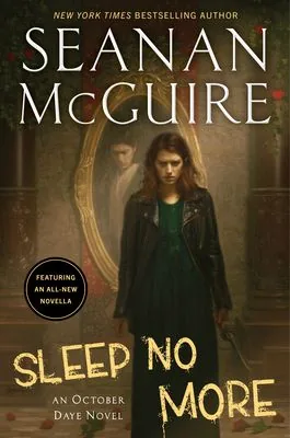 Portada de Sleep No More, de Seanan McGuire