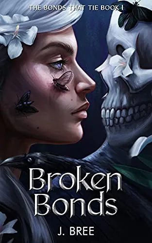 Cover of Broken Bonds by J. Bree