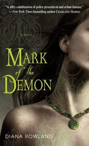 Cover of Mark of the Demon by Diana Rowland