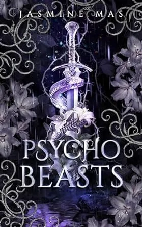 Cover of Psycho Beasts by Jasmine Mas