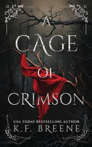Cover of A Cage of Crimson by K.F. Breene