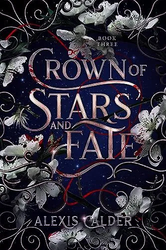 Cover of Crown of Stars and Fate by Alexis Calder