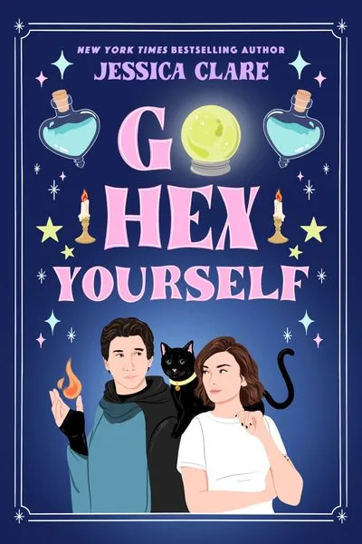 Cover of Go Hex Yourself by Jessica Clare