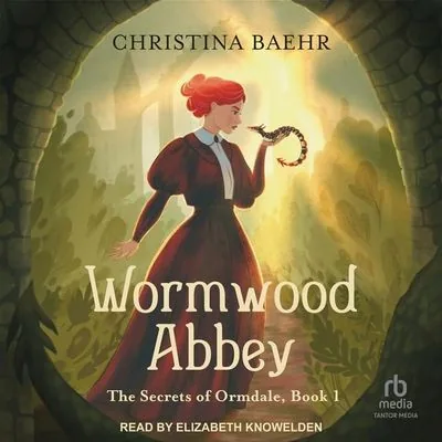 Cover of Wormwood Abbey by Christina Baehr