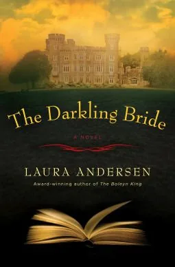 Cover of The Darkling Bride by Laura Andersen