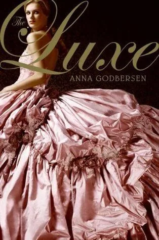 Cover of The Luxe by Anna Godbersen
