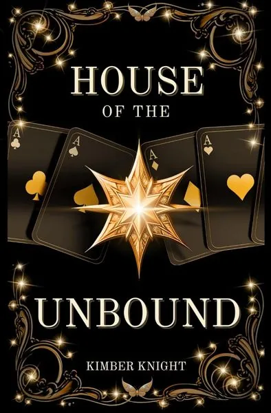 Cover of House of the Unbound by Kimber Knight