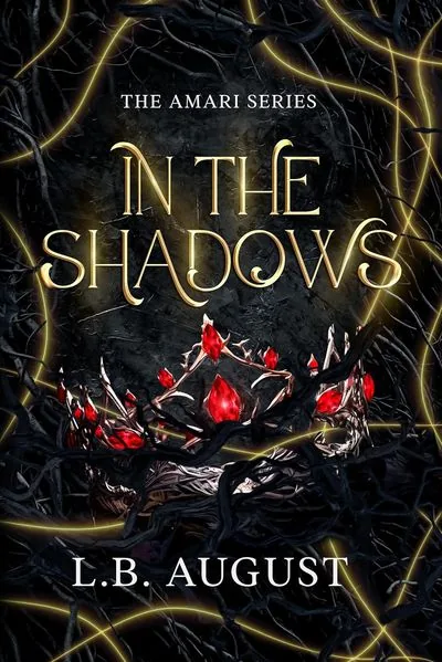 Cover of In The Shadows by L.B. August
