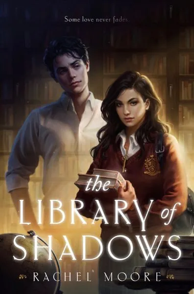 Cover of The Library of Shadows by Rachel Moore